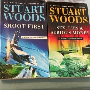 Stuart Woods Novel Set - Shoot First & Sex, Lies & Serious Money